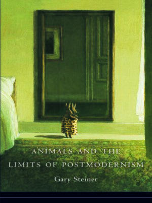 cover image of Animals and the Limits of Postmodernism